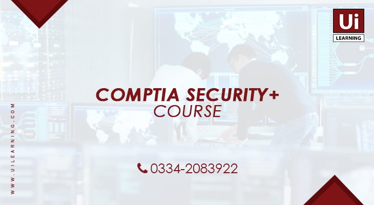 UI Learning Institute offering CompTIA Security Training Course for IT Professionals