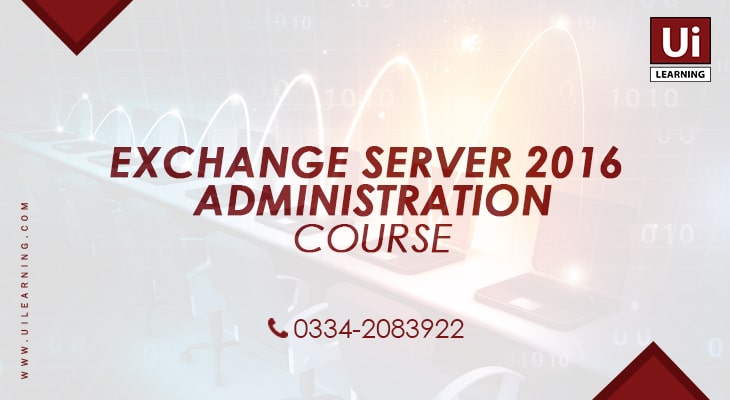 UI Learning Institute offering Exchange Server 2016 Training Course for IT Professionals