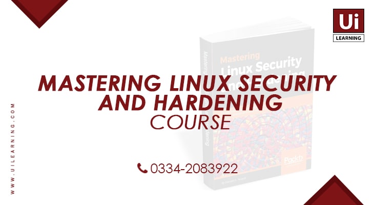 UI Learning Institute offering Mastering Linux Security Training Course for IT Professionals